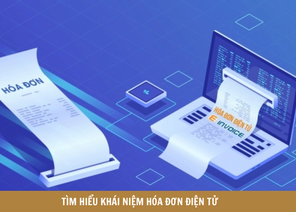 Khách hàng cần hiểu rõ khái niệm hoá đơn điện tử