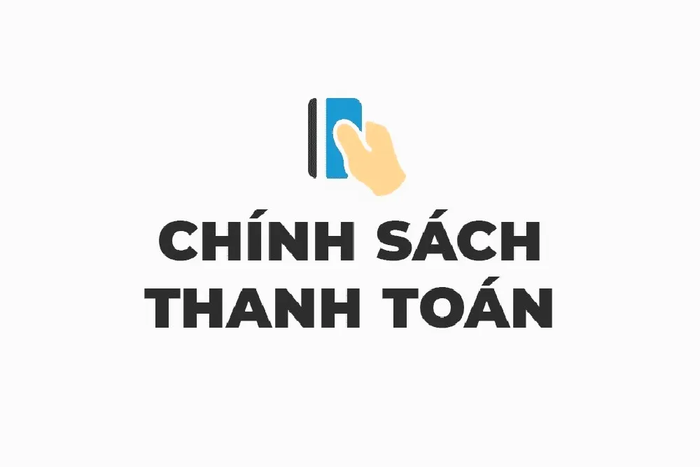 chinh-sach-thanh-toan